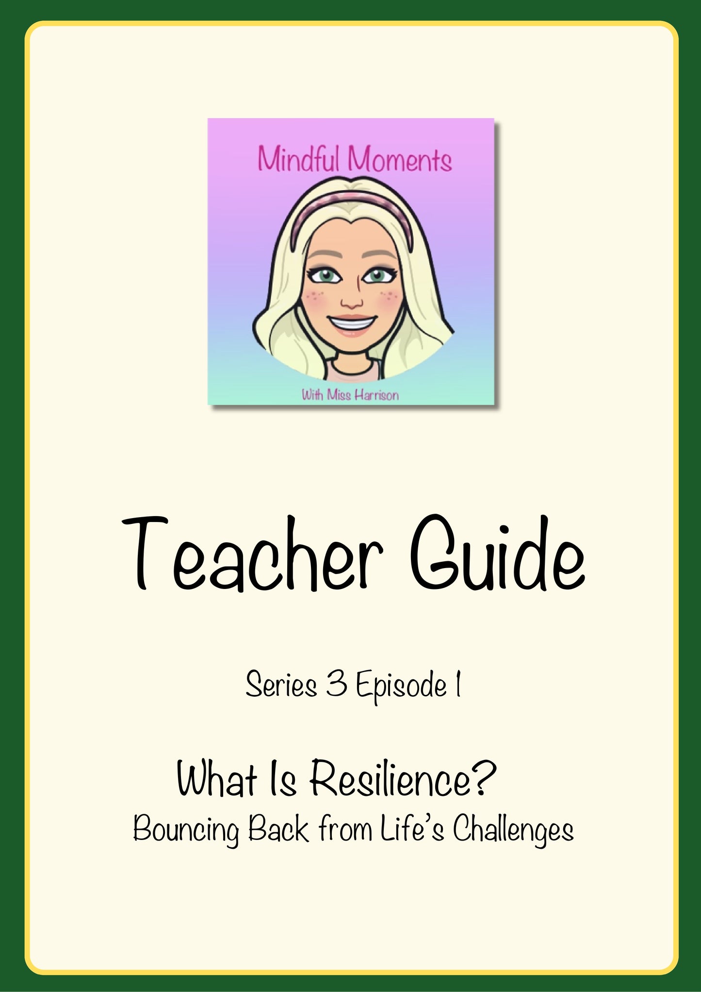 Series 3 Episode 1 What Is Resilience?