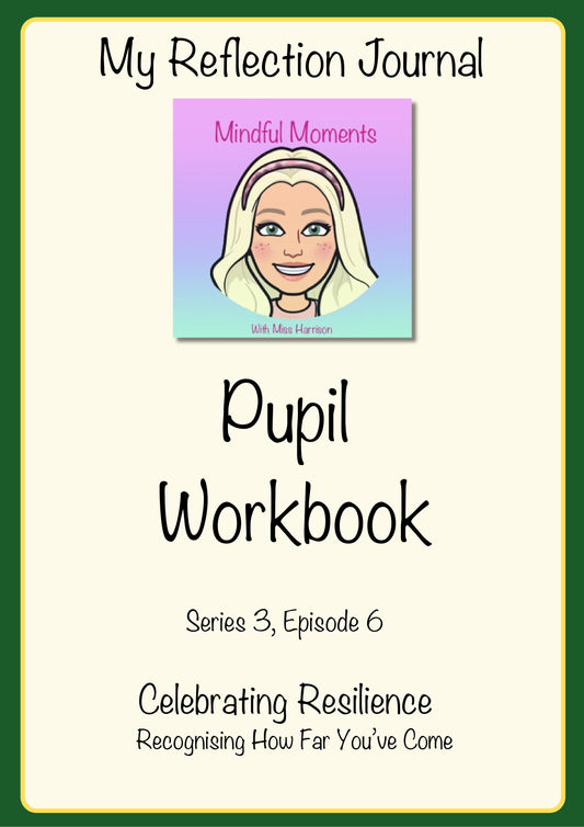 Series 3 Episode 6 Celebrating Resilience