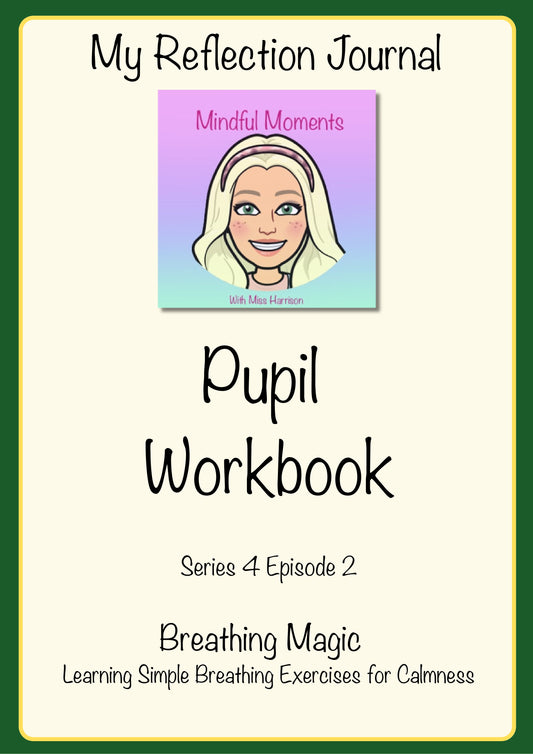Series 4 Episode 2 Breathing Magic